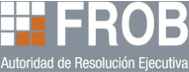FROB - Autoridad de Resolución Ejecutiva